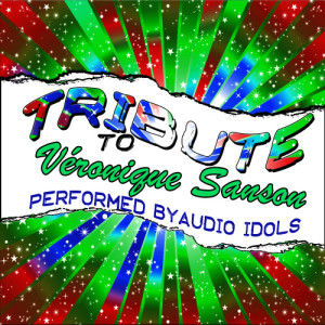 收聽Audio Idols的Amoureuse歌詞歌曲