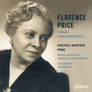 อัลบัม Violin Concerto No. 2 ศิลปิน Rachel Barton Pine