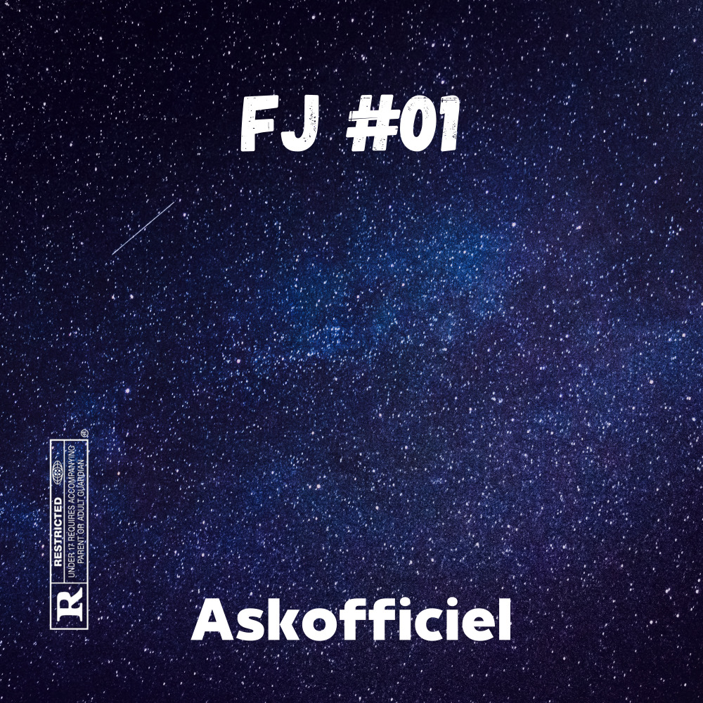FJ #01 (Explicit)