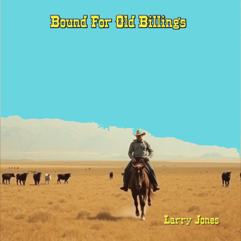 Bound for Old Billings