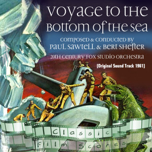 Album Voyage to the Bottom of the Sea (Original Motion Picture Soundtrack) from Twentieth Century-Fox Studio Orchestra