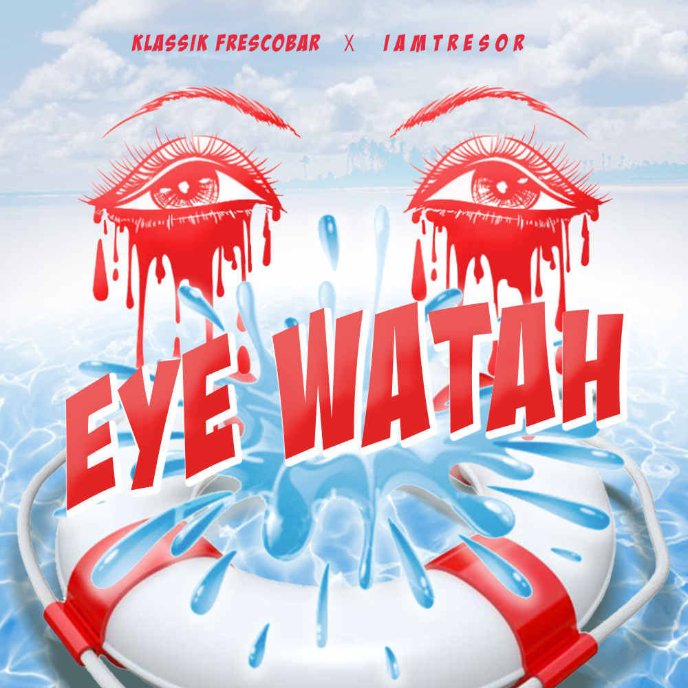 Eye Watah (Radio Edit)