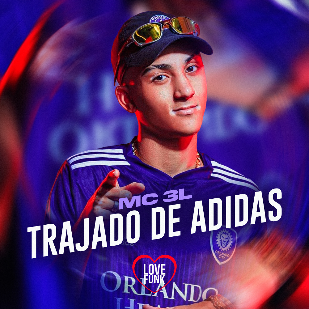 Trajado de Adidas (Explicit)