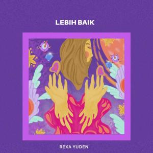 REXA的專輯Lebih Baik
