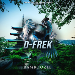 Dengarkan lagu Bamboozle nyanyian D-Frek dengan lirik