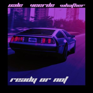 收聽Uale的Ready or Not歌詞歌曲