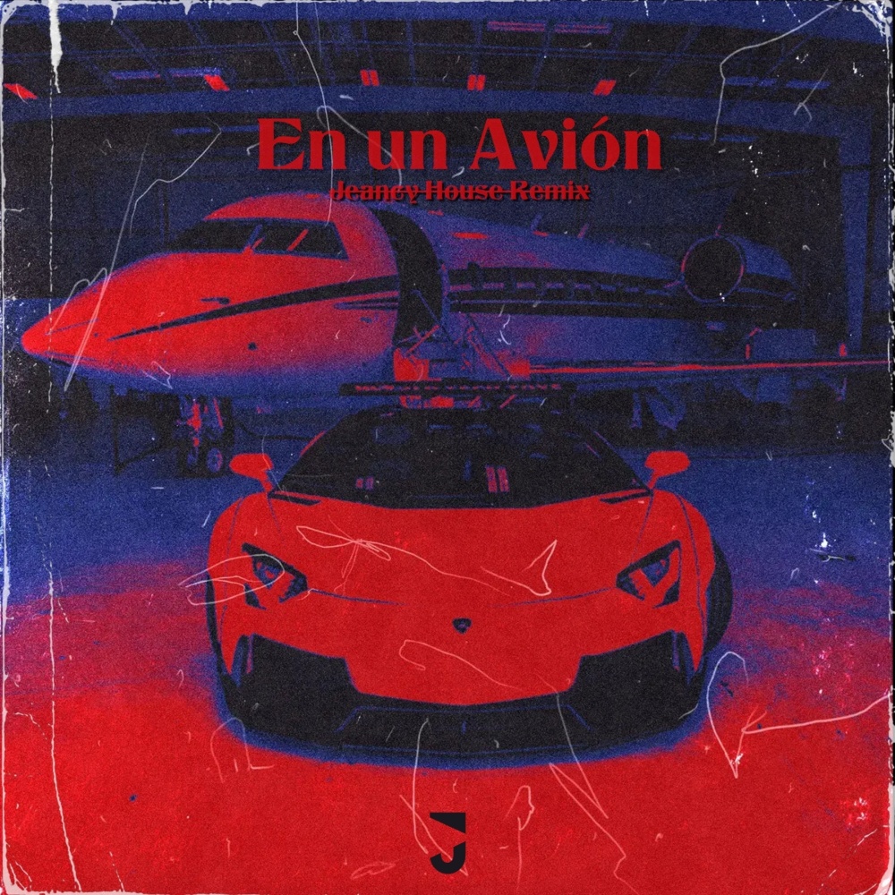 En un Avión (Jeancy House Remix)