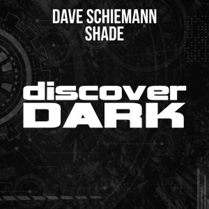 Listen to Shade song with lyrics from Dave Schiemann