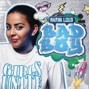 收聽Marwa Loud的Bad boy歌詞歌曲