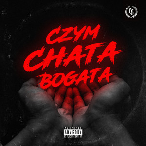 收聽Bonus RPK的Czym chata bogata (Explicit)歌詞歌曲