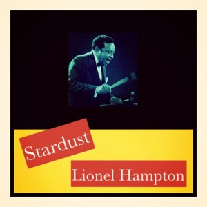 Lionel Hampton的專輯Stardust