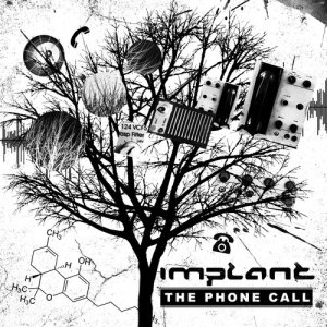 Implant的專輯The Phone Call