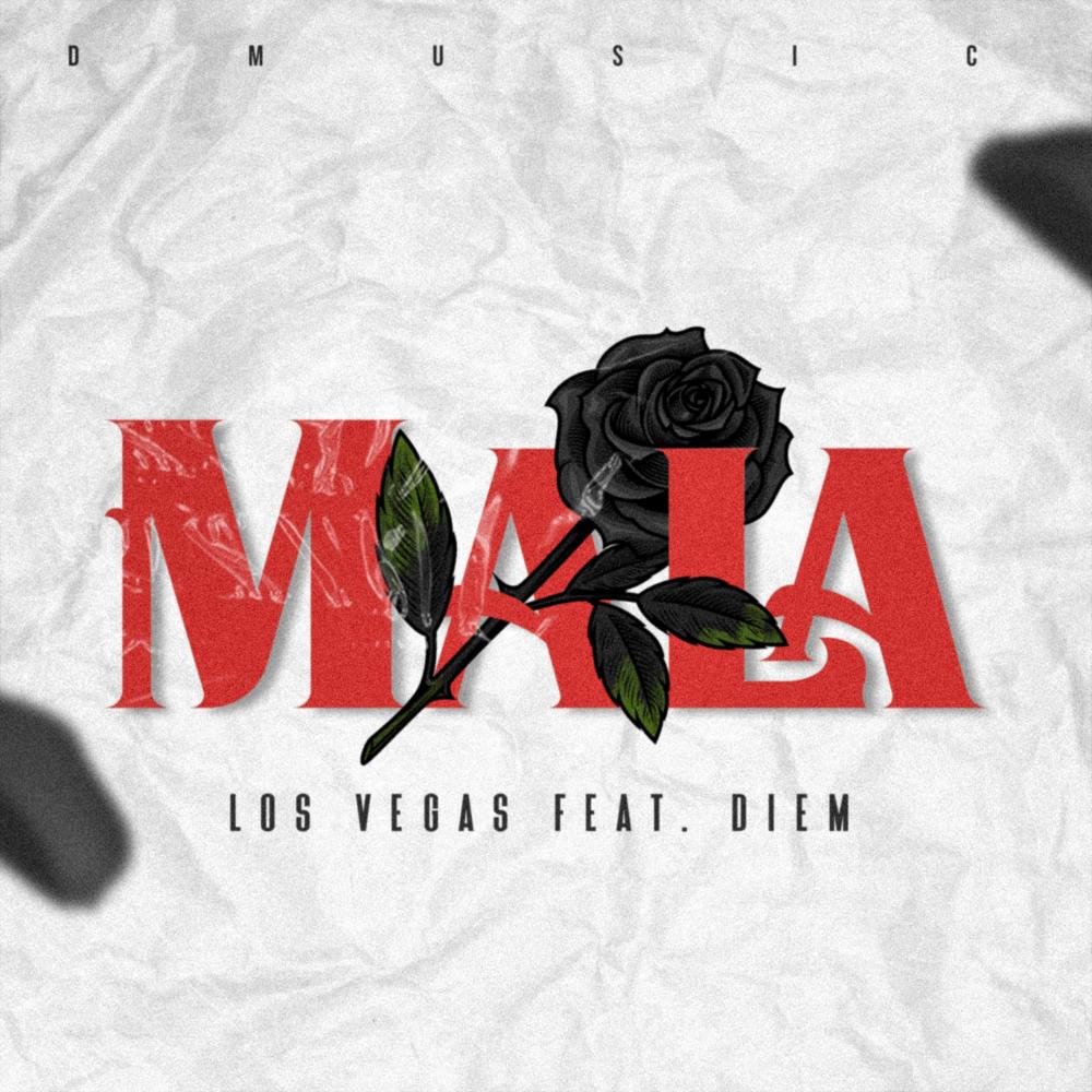 Mala (feat. Diem)