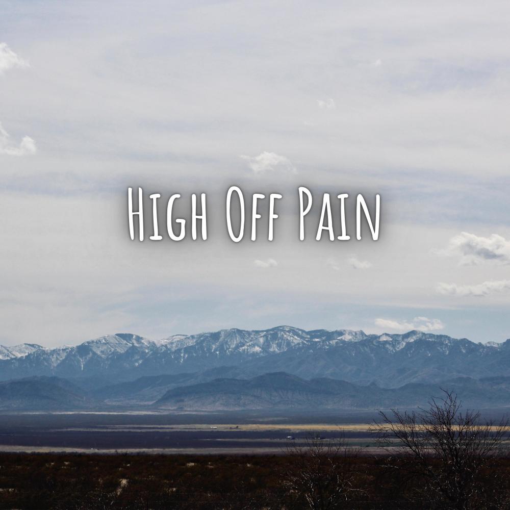 High Off Pain