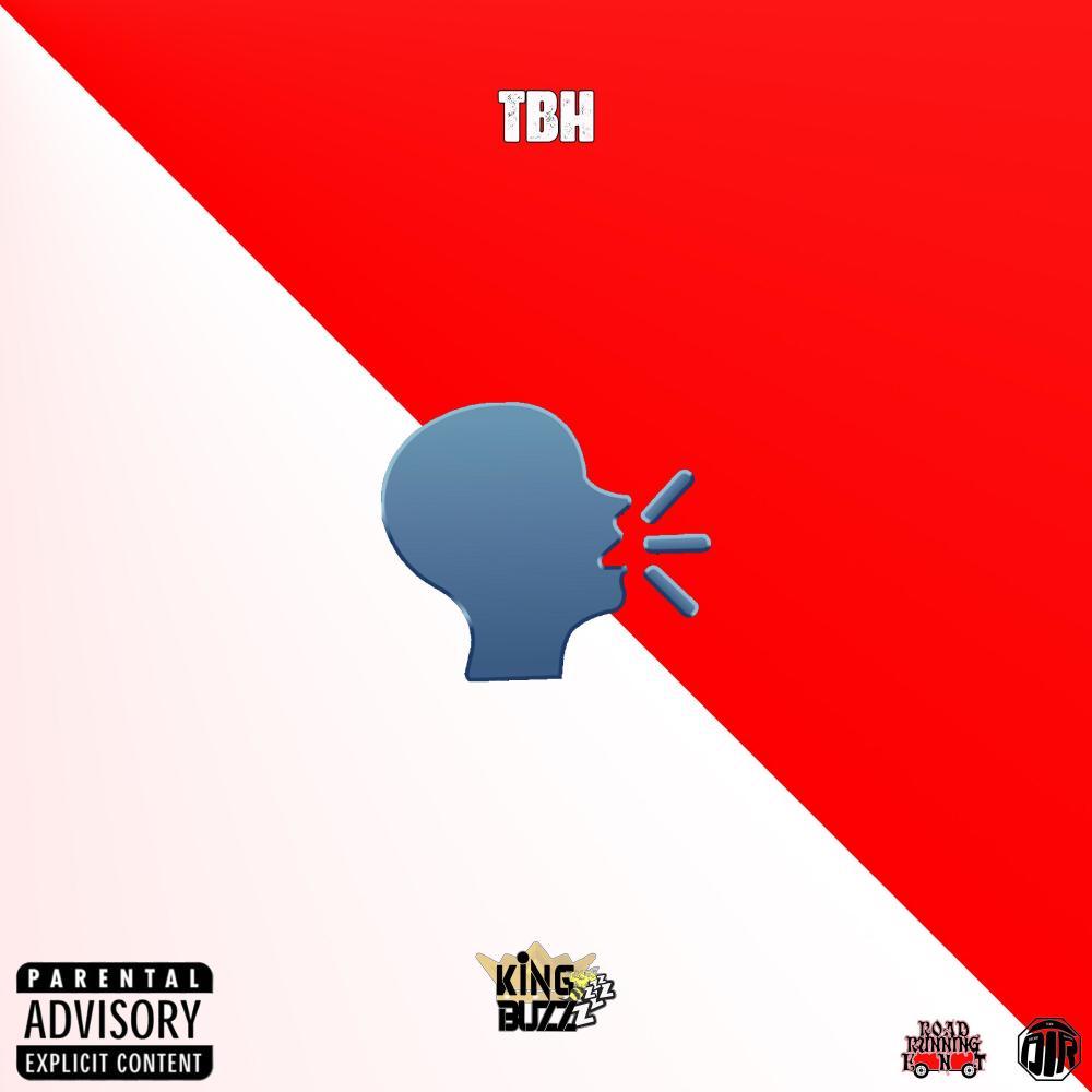 TBH (feat. Jay The Icon) (Explicit)