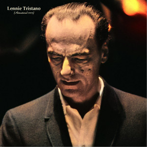 Listen to All The ThingsYou Are (Remastered 2023) song with lyrics from Lennie Tristano