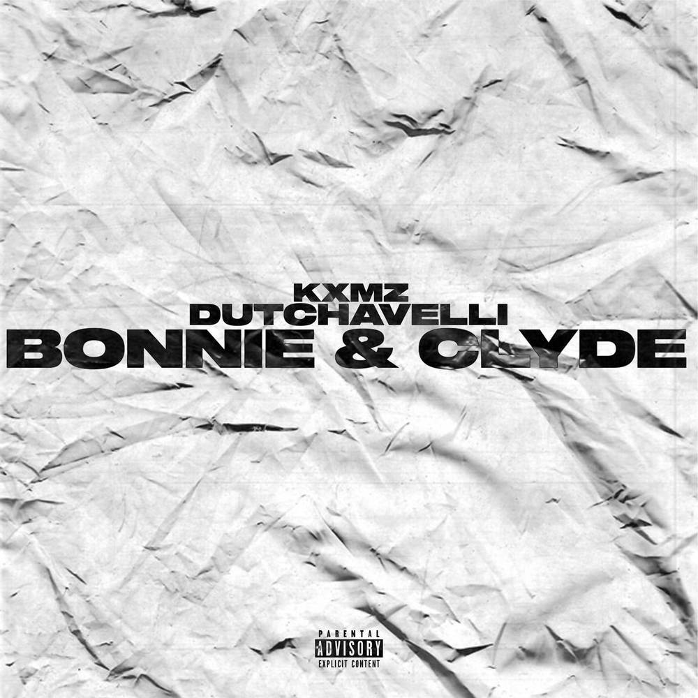 Bonnie & Clyde (Explicit)