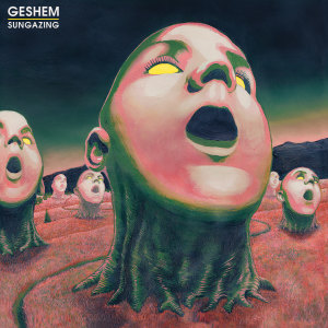 ดาวน์โหลดและฟังเพลง Sungazing พร้อมเนื้อเพลงจาก GESHEM