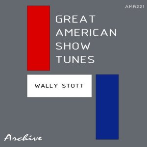 Wally Stott的專輯Great American Show Tunes