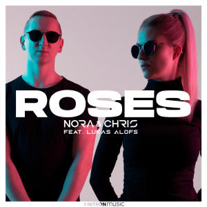 Nora & Chris的專輯Roses
