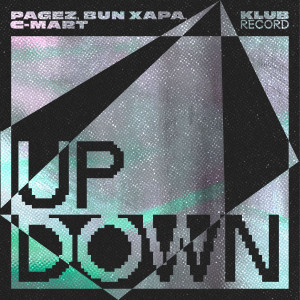 ดาวน์โหลดและฟังเพลง Up Down พร้อมเนื้อเพลงจาก Pagez