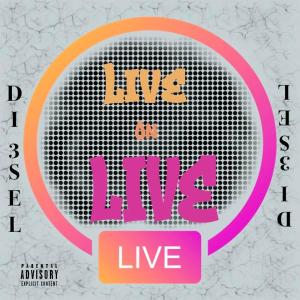 Diesel的專輯Live on Live (Live) (Explicit)