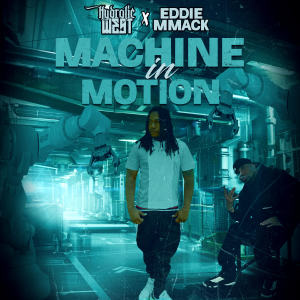 Album Machine In Motion (Explicit) oleh Hydrolic West