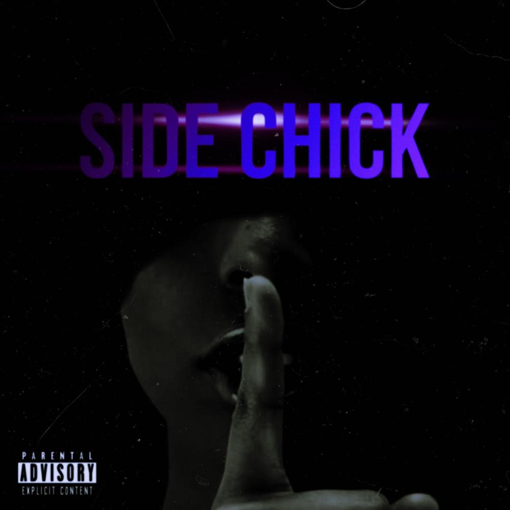 Side Chick (Explicit)