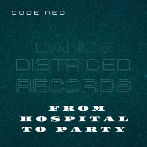 อัลบัม From Hospital to Party (Extended Version) ศิลปิน Code Red