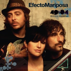 อัลบัม 40:04 (Edicion especial) ศิลปิน Efecto Mariposa