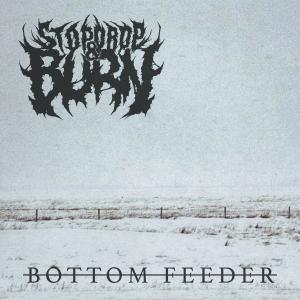 อัลบัม Bottom Feeder (Explicit) ศิลปิน Stop Drop