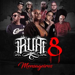 收聽Nocivo Shomon的R. U. A. 8 Mensageiros (Explicit)歌詞歌曲