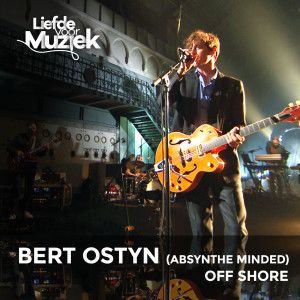 Absynthe Minded的專輯Off Shore - uit Liefde Voor Muziek (Live)