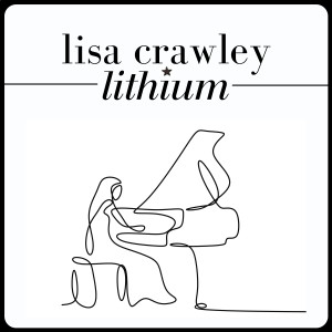 Listen to Lithium song with lyrics from Lisa Crawley