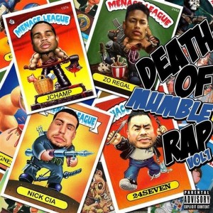 Album Death of Mumble Rap Vol.1 (Explicit) from J Champion