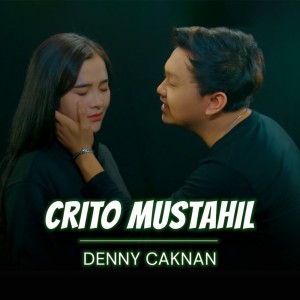 Crito Mustahil dari Denny Caknan