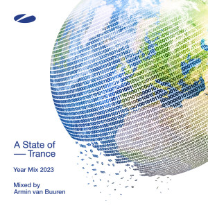 Armin Van Buuren的專輯A State of Trance Year Mix 2023 (Mixed by Armin van Buuren)