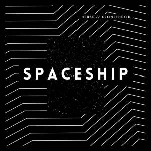 Heuse的專輯Spaceship