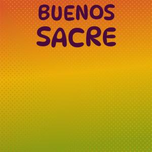 Listen to Buenos Sacre song with lyrics from Cedrix