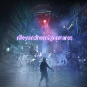 Listen to Riley and Her Nightmares (Instrumental) song with lyrics from MAEL