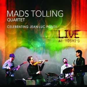 Mads Tolling的專輯Celebrating Jean-luc Ponty: Live At Yoshi's