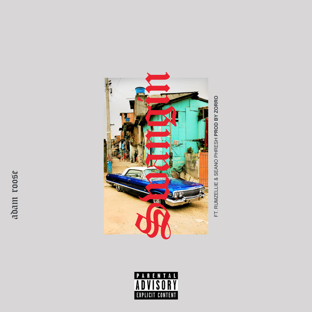 Swangin (feat. Rumzellie & Seano Phresh) (Explicit)
