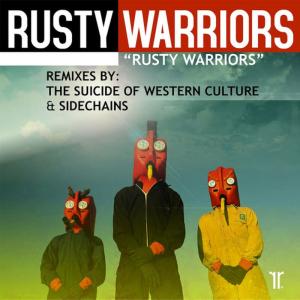 ดาวน์โหลดและฟังเพลง Rusty Warriors พร้อมเนื้อเพลงจาก Rusty Warriors