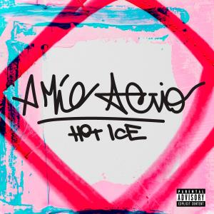 อัลบัม A Mio Agio (feat. Alessia Toffolii & Mala Tempora) [Explicit] ศิลปิน Hot Ice