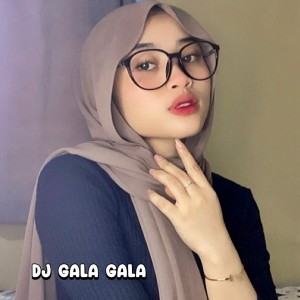 Album Dj Gala Gala from Dian Fvnky