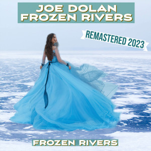 Frozen Rivers (Remastered 2023)