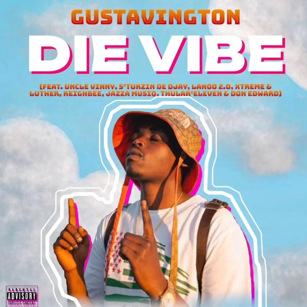 DIE VIBE (feat. Uncle Vinny, S'tukzin Da Djay, Lano2.0, Jazza Musiq, Don edward, Thublur eleven & Keighbee|Radio Edit)