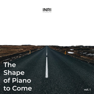 Various的專輯The Shape Of Piano To Come Vol. I