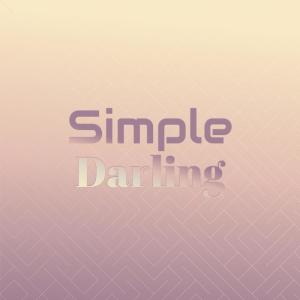 Listen to Simple Darling song with lyrics from Anto Mico