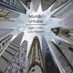 Luis Ribeiro的專輯Mundo Urbano